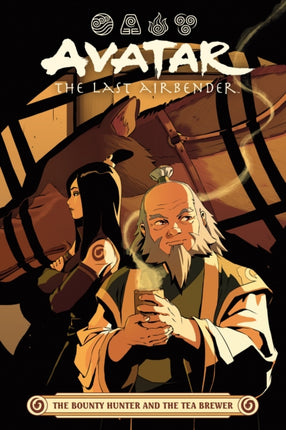 Avatar The Last Airbender  The Bounty Hunter and the Tea Brewer