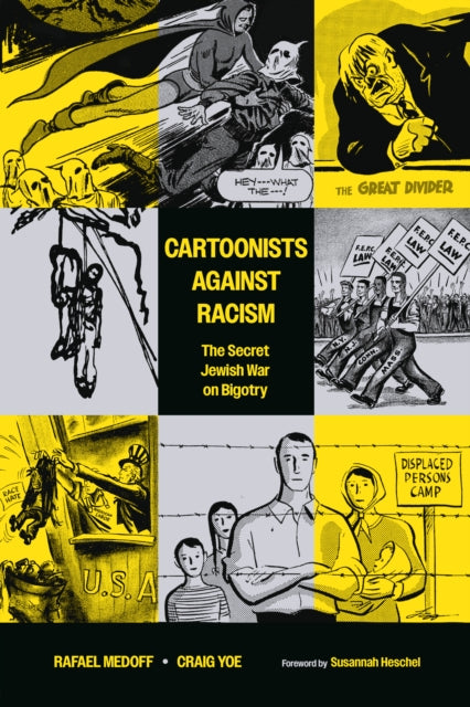 Cartoonists Against Racism The Secret Jewish War on Bigotry