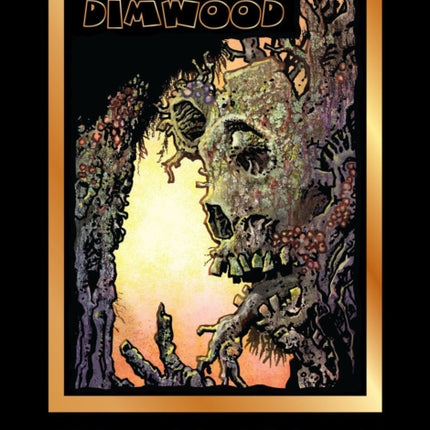Dimwood