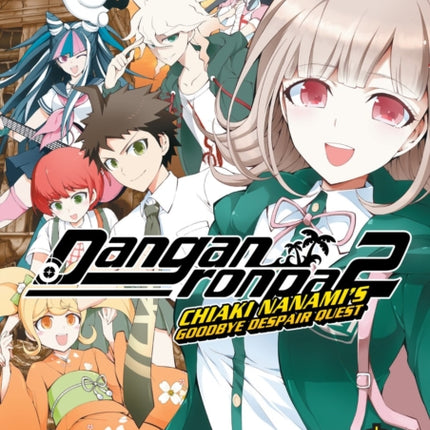 Danganronpa 2 Chiaki Nanamis Goodbye Despair Quest Vol 3