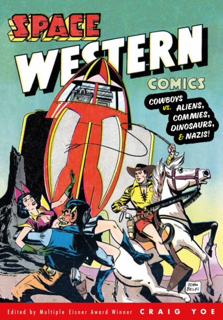 Space Western Comics Cowboys vs. Aliens Commies