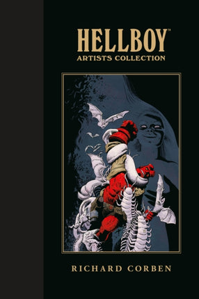 Hellboy Artists Collection Richard Corben