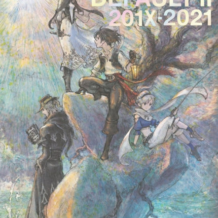 The Art of Bravely Default II 201X2021