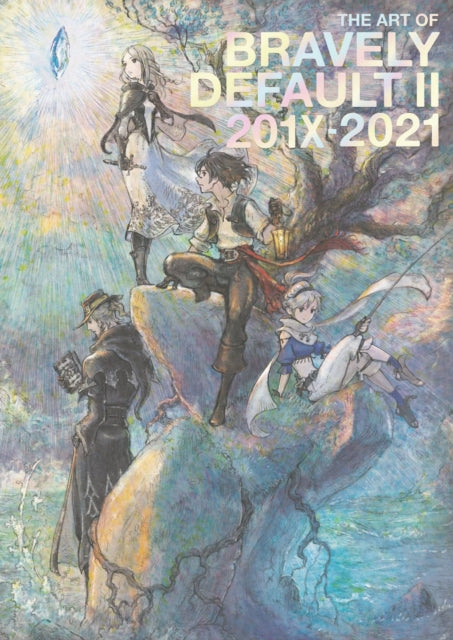 The Art of Bravely Default II 201X2021