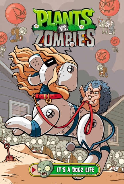 Plants vs. Zombies Volume 25 Its a Dogz Life