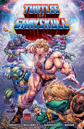 Masters of the UniverseTeenage Mutant Ninja Turtles Turtles of Grayskull
