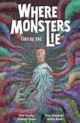 Where Monsters Lie Volume 2 CULLDESAC