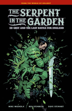 The Serpent in the Garden Ed Grey and the Last