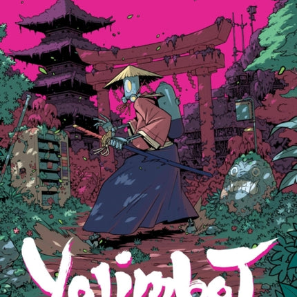Yojimbot Volume 1 Metal Silence