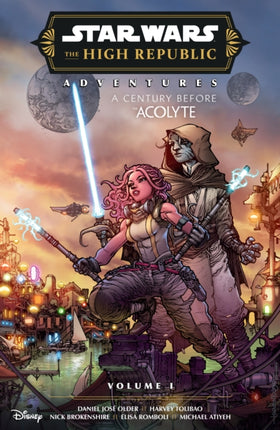 Star Wars The High Republic Adventures Phase III Volume 1