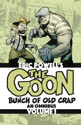 The Goon Bunch of Old Crap Omnibus Volume 1