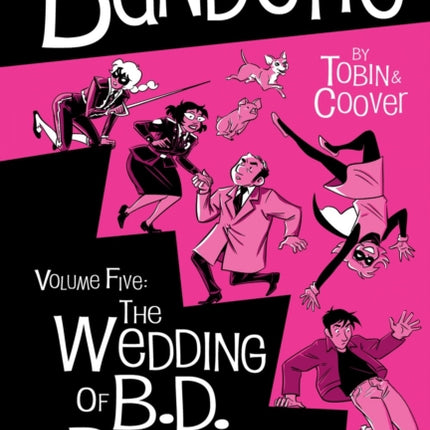 Bandette Volume 5 The Wedding of B.D. Belgique
