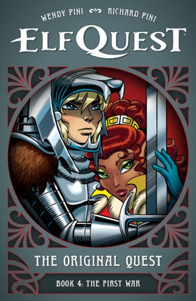 ElfQuest The Original Quest Book 4The First War