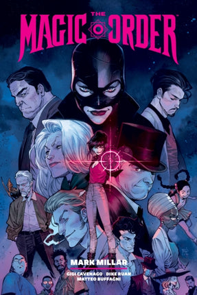 The Magic Order Library Edition Volume 2
