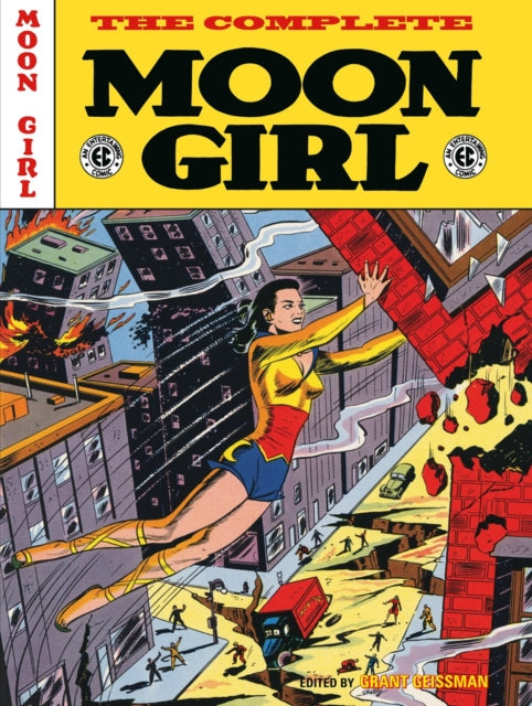 The EC Archives The Complete Moon Girl