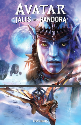 Avatar Tales from Pandora Omnibus