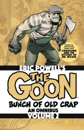 The Goon A Bunch of Old Crap Omnibus Volume 2
