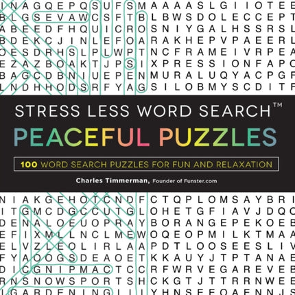 Stress Less Word Search Peaceful Puzzles 100 Word Search Puzzles for Fun and Relaxation