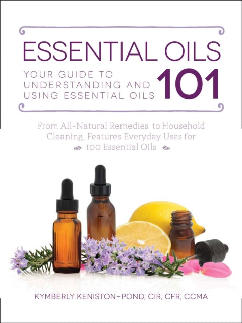 Essential Oils 101