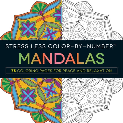 Stress Less ColorByNumber Mandalas