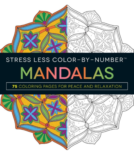 Stress Less ColorByNumber Mandalas