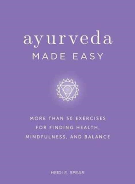 Ayurveda Made Easy