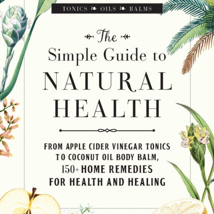 The Simple Guide to Natural Health