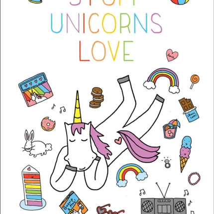 Stuff Unicorns Love