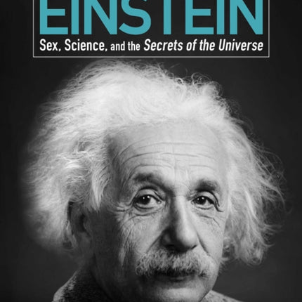 101 Things You Didnt Know about Einstein