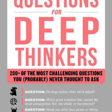 Questions for Deep Thinkers