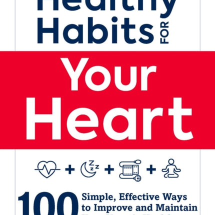 Healthy Habits for Your Heart