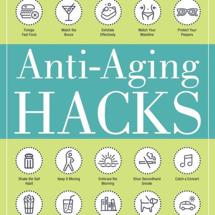 AntiAging Hacks