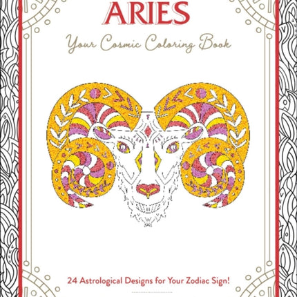 Aries Your Cosmic Coloring Book