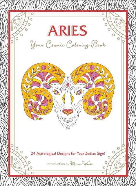 Aries Your Cosmic Coloring Book