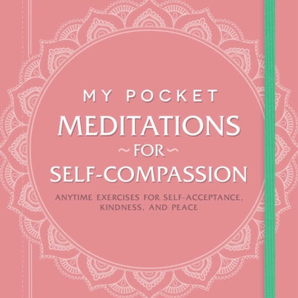 My Pocket Meditations for SelfCompassion