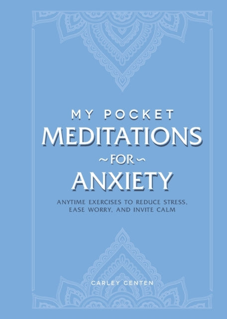 My Pocket Meditations for Anxiety