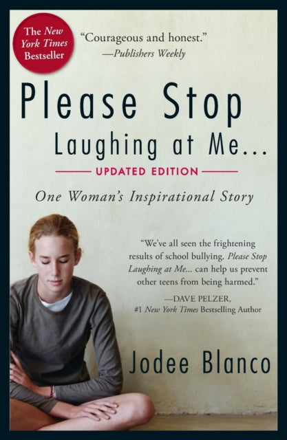 Please Stop Laughing at Me: One Woman's Inspirational Story