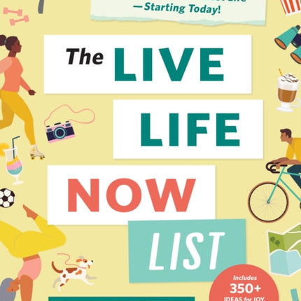 The Live Life Now List