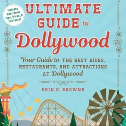 The Ultimate Guide to Dollywood