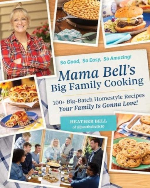 Mama Bells Big Family Cooking