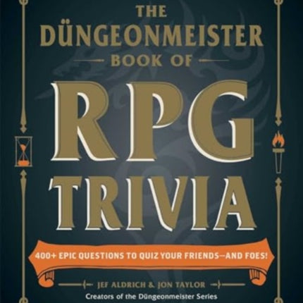 The Dungeonmeister Book of RPG Trivia