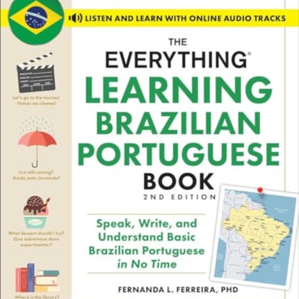 The Everything Learning Brazilian Portuguese Book 2nd Edition