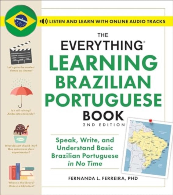 The Everything Learning Brazilian Portuguese Book 2nd Edition