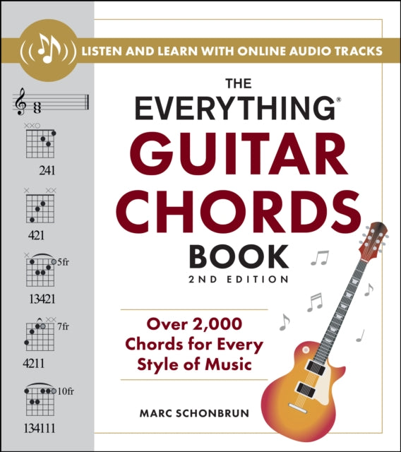 The Everything Guitar Chords Book 2nd Edition