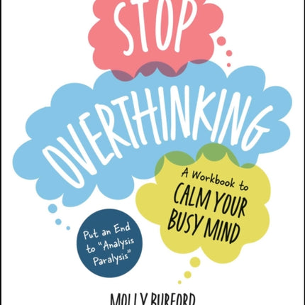Stop Overthinking