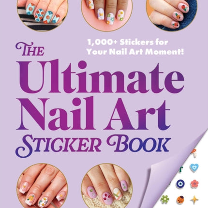 The Ultimate Nail Art Sticker Book