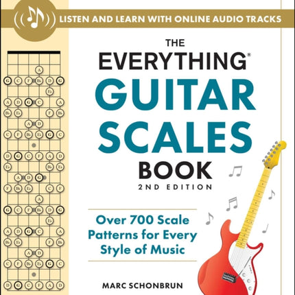 The Everything Guitar Scales Book 2nd Edition