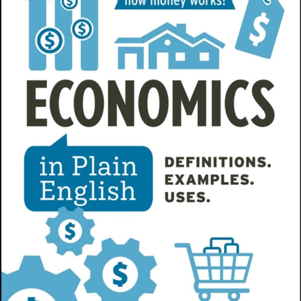 Economics in Plain English