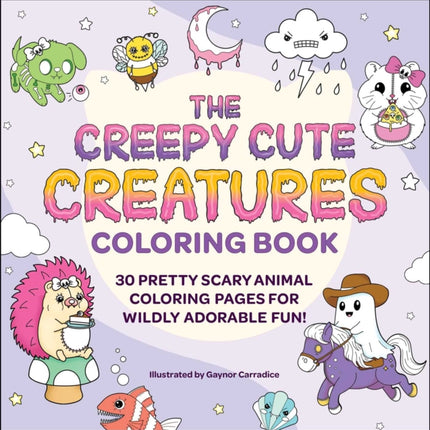 The Creepy Cute Creatures Coloring Book