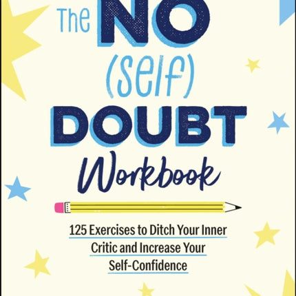 The No Self Doubt Workbook